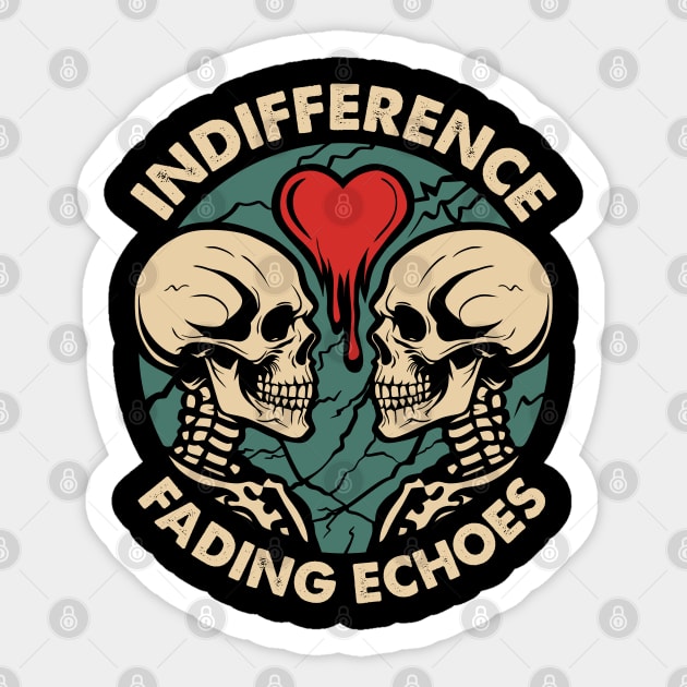 INDIFFERENCE Sticker by artslaves